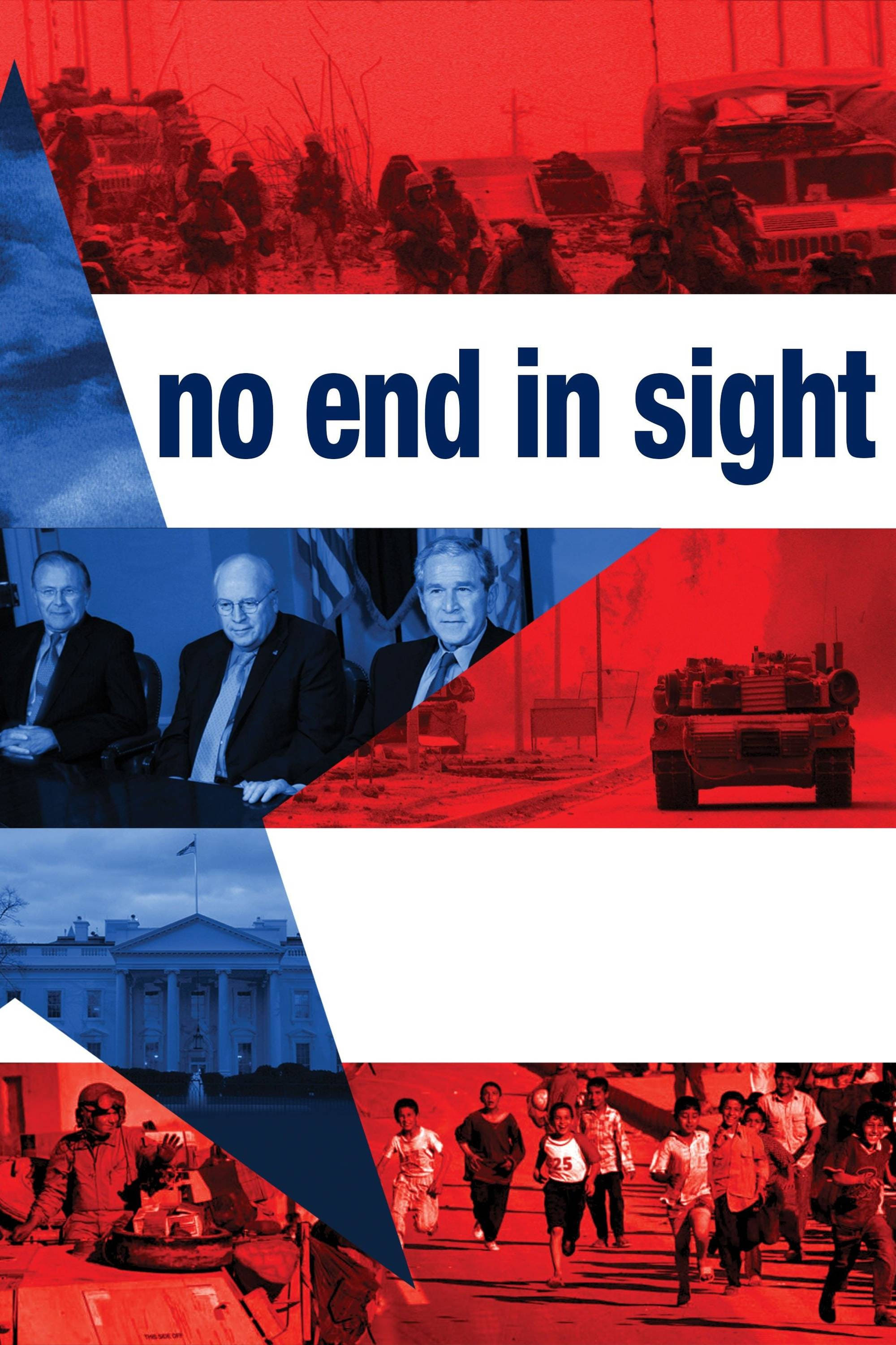Постер No End in Sight